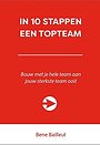 In 10 stappen een topteam In 10 stappen een topteam