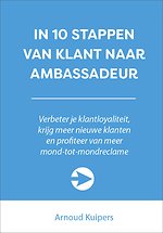 In 10 stappen van klant naar ambassadeur