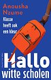 Hallo witte scholen Hallo witte scholen