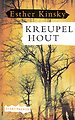 Kreupelhout Kreupelhout