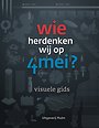 Wie herdenken wij op 4 mei?