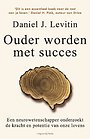 Ouder worden met succes Ouder worden met succes