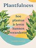 Plantfulness