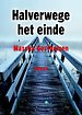 Halverwege het einde Halverwege het einde
