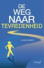 De weg naar tevredenheid De weg naar tevredenheid