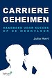 Carrière Geheimen Carrière Geheimen