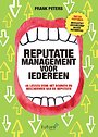 Reputatiemanagement voor iedereen Reputatiemanagement voor iedereen