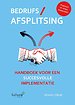 Bedrijfsafsplitsing Bedrijfsafsplitsing