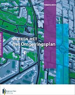Werken met het Omgevingsplan