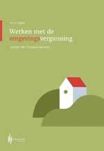 Werken met de omgevingsvergunning