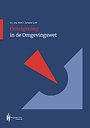 Onteigening in de Omgevingswet Onteigening in de Omgevingswet