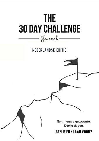 The 30 Day Challenge Journal
