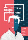 De kalme professional De kalme professional