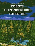 Een wonderlijke expeditie van robots