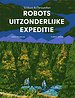 Een wonderlijke expeditie van robots