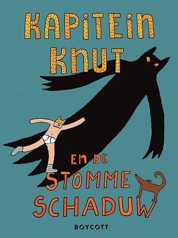 Kapitein Knut en de stomme schaduw