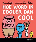 Hoe word ik cooler dan cool