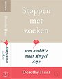 Stoppen met zoeken Stoppen met zoeken