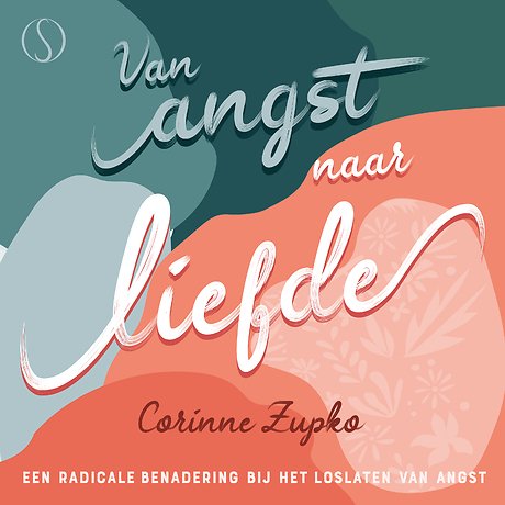 Van angst naar liefde