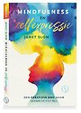 Mindfulness en zelfexpressie Mindfulness en zelfexpressie