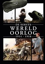 De Eerste Wereldoorlog 1914-1918