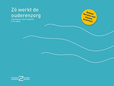 Zó werkt de ouderenzorg