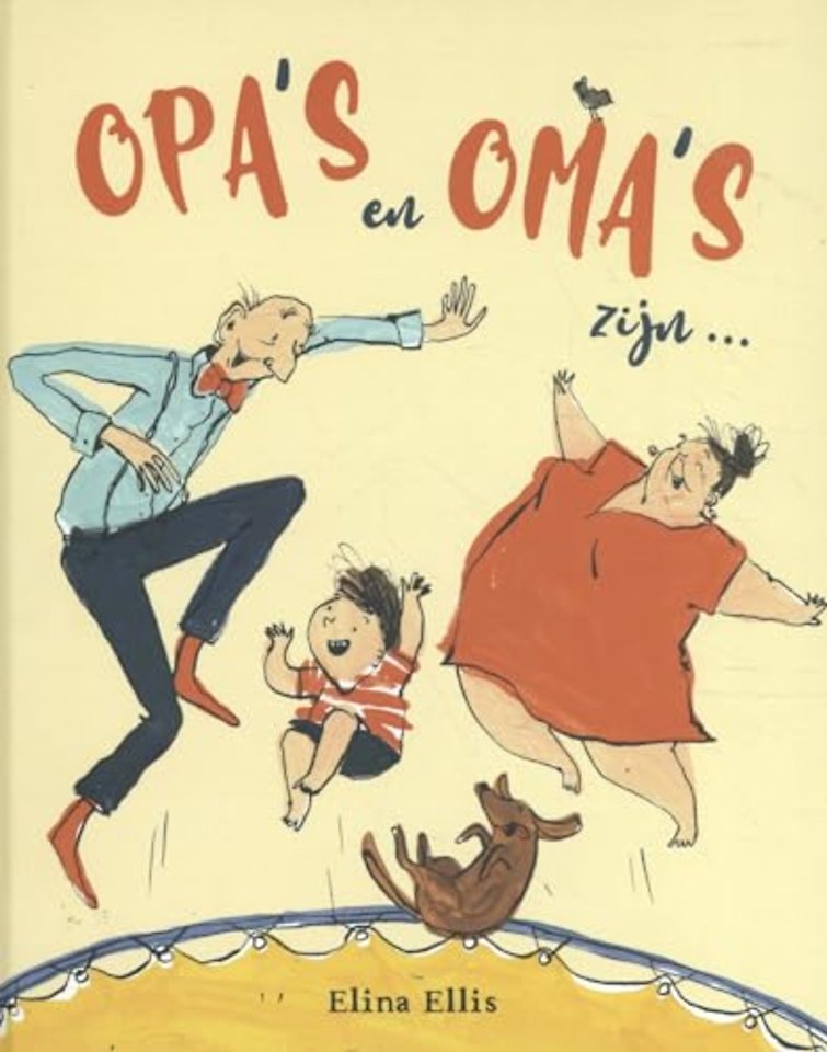 Opa's en oma's zijn ...