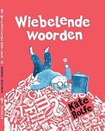 Wiebelende woorden