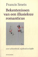 Bekentenissen van een illusieloze romanticus