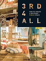 3rd4all - How to Create A Relevant Public Space