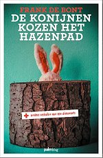 De konijnen kozen het hazenpad