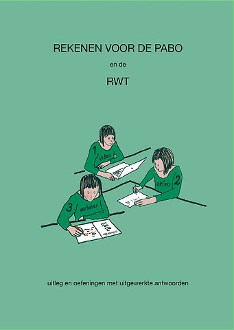 Rekenen voor de PABO en de RWT