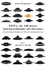 UFO’s: de 100 meest indrukwekkende ufo-dossiers