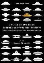UFO’s: de 100 meest indrukwekkende ufo-dossiers
