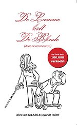 De Lamme leidt De Blinde (door de coronacrisis)