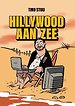 Hillywood aan Zee