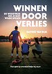 Winnen door verlies Winnen door verlies