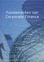 Fundamenten van Corporate Finance Fundamenten van Corporate Finance