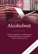 Wettenbundel Alcoholwet Wettenbundel Alcoholwet