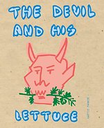 The Devil and his Lettuce