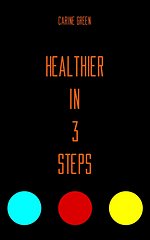 Healthier in 3 Steps