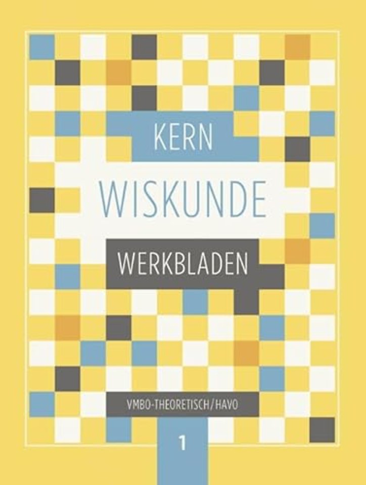 KERN Wiskunde vmbo-t/havo lerjaar 1 werkbladenboek