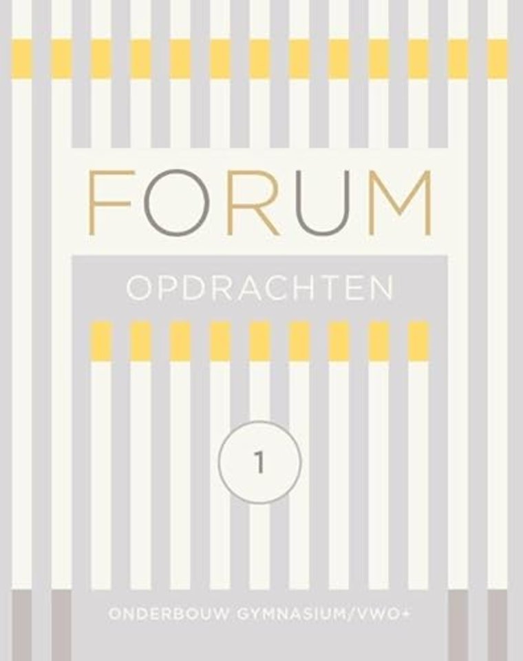 FORUM Geschiedenis onderbouw gymnasium/vwo+ Opdrachtenboek 1