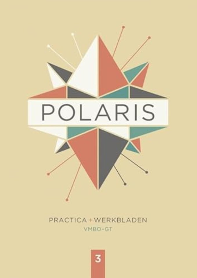 POLARIS vmbo-gt laarjaar 3 practica + werkbladen