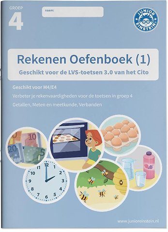 Rekenen Oefenboek 1 groep 4 Geschikt voor de LVS-toetsen van het Cito 3.0 - M4/E4