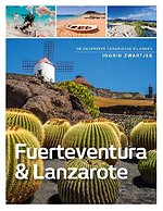 Fuerteventura , Lanzerote en La Graciosa