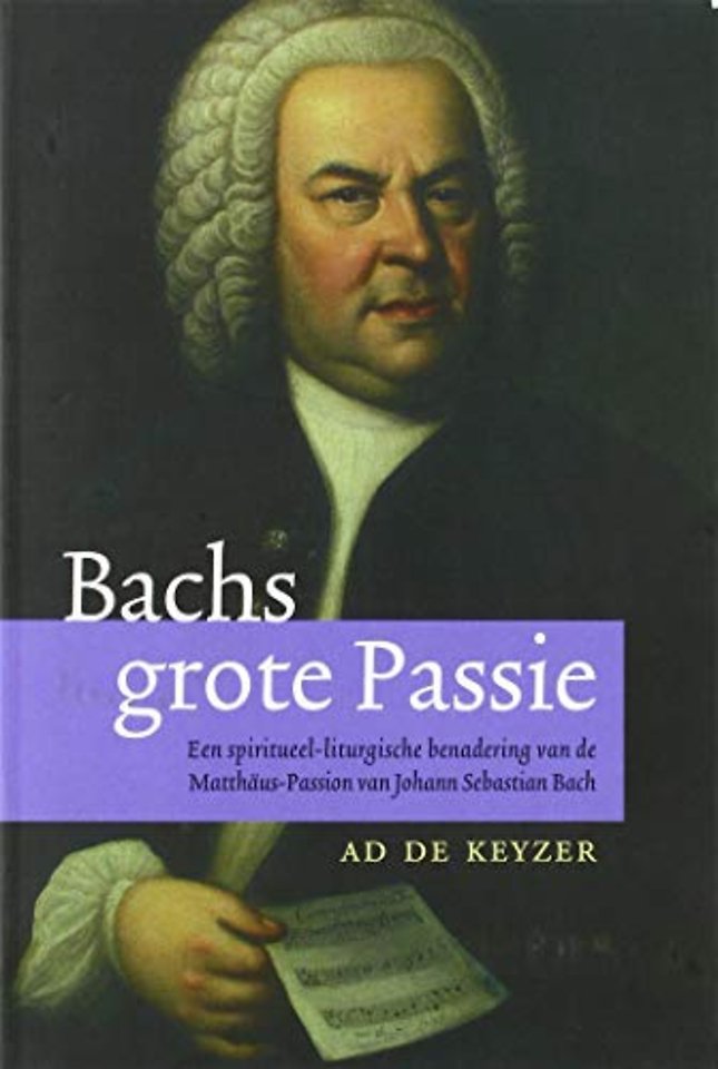 Bachs grote passie