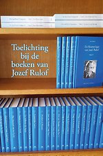 Toelichting bij de boeken van Jozef Rulof
