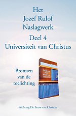 Het Jozef Rulof Naslagwerk 4 Universiteit van Christus