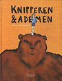 Knipperen & Ademen Knipperen & Ademen